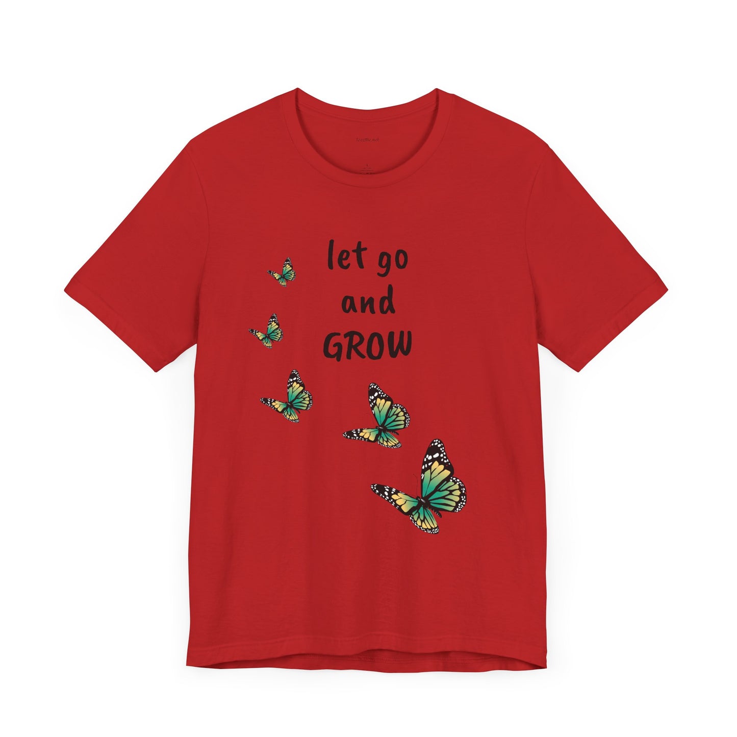 Let Go and GROW - Unisex Jersey Short Sleeve Tee