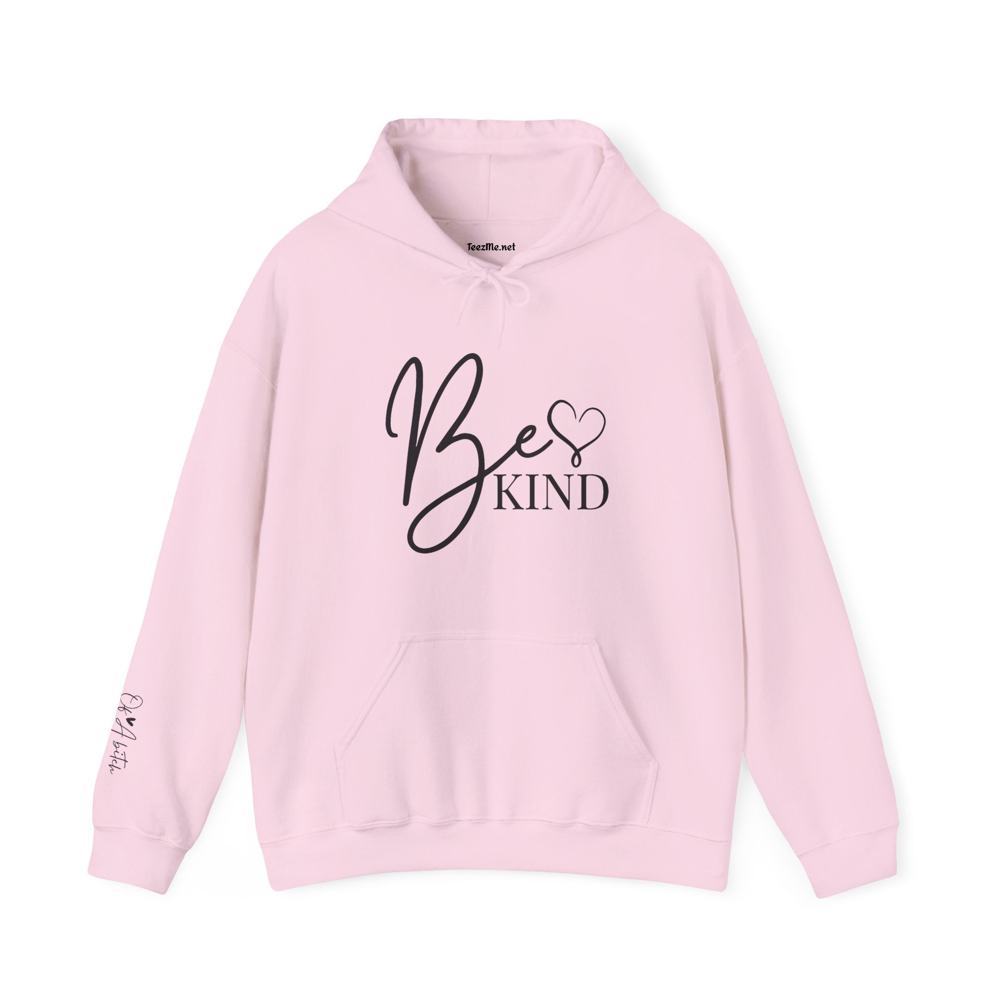 Be Kind Hoodie (of a b*) - Inspirational Script Pullover with Heart