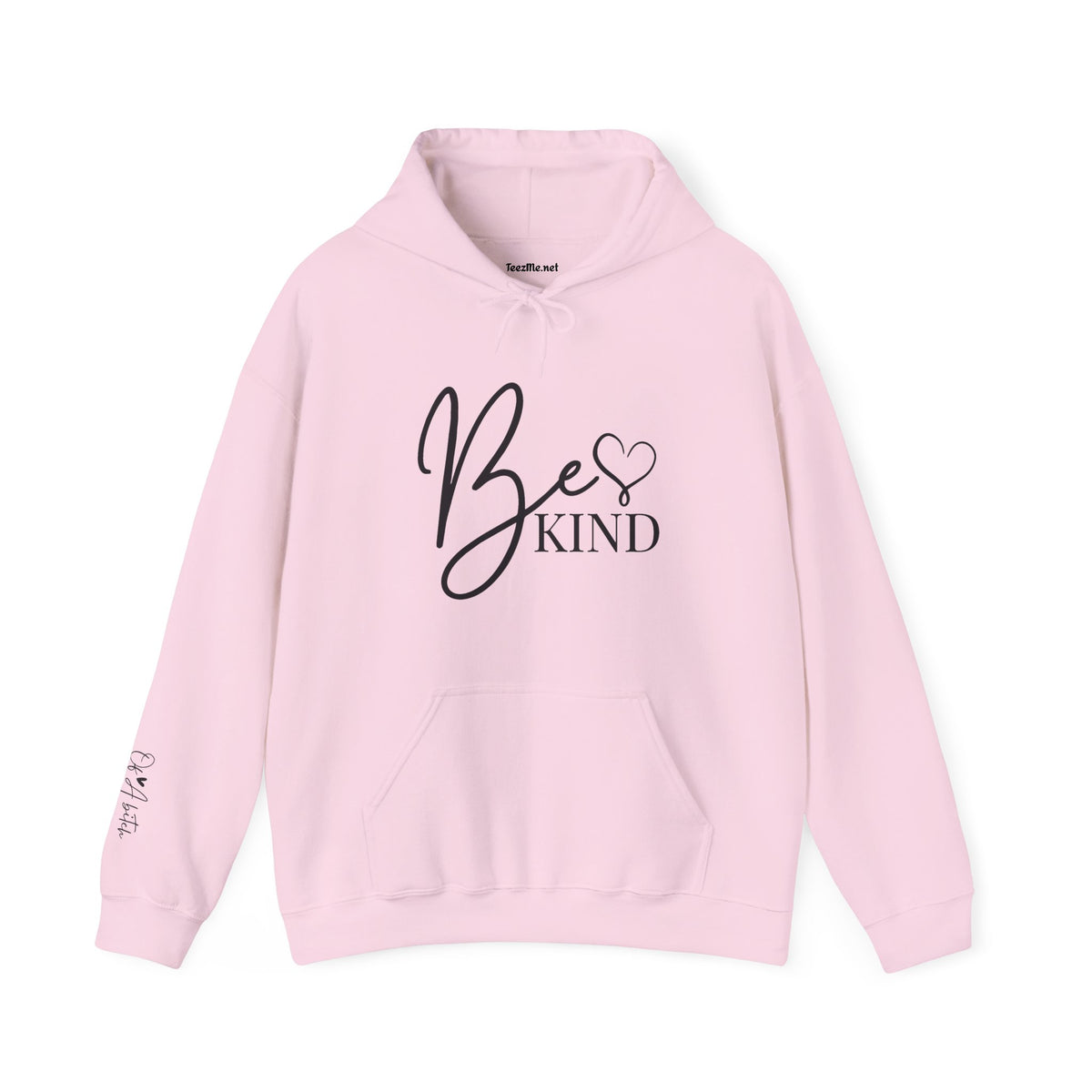 Be Kind Hoodie (of a b*) - Inspirational Script Pullover with Heart
