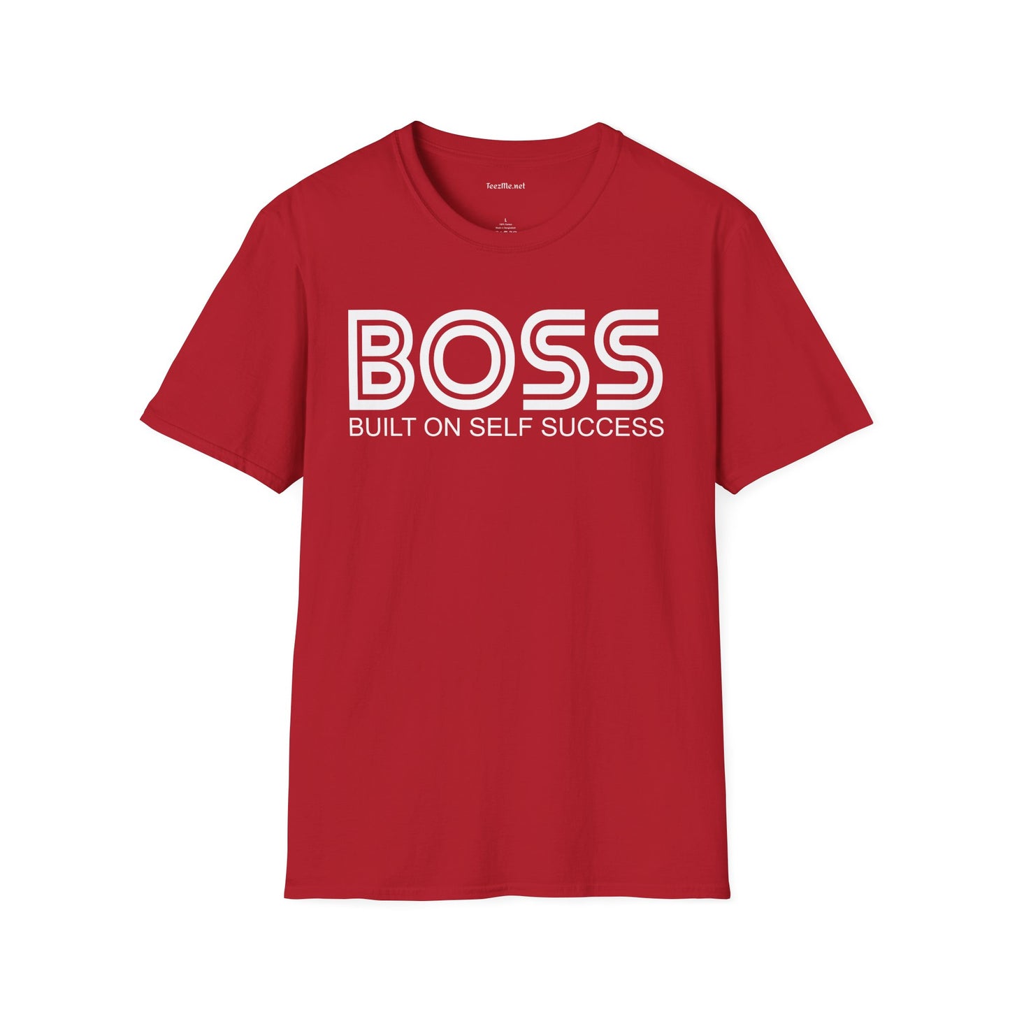 BOSS Built On Self Success Unisex Softstyle T-Shirt 100% Cotton Graphic