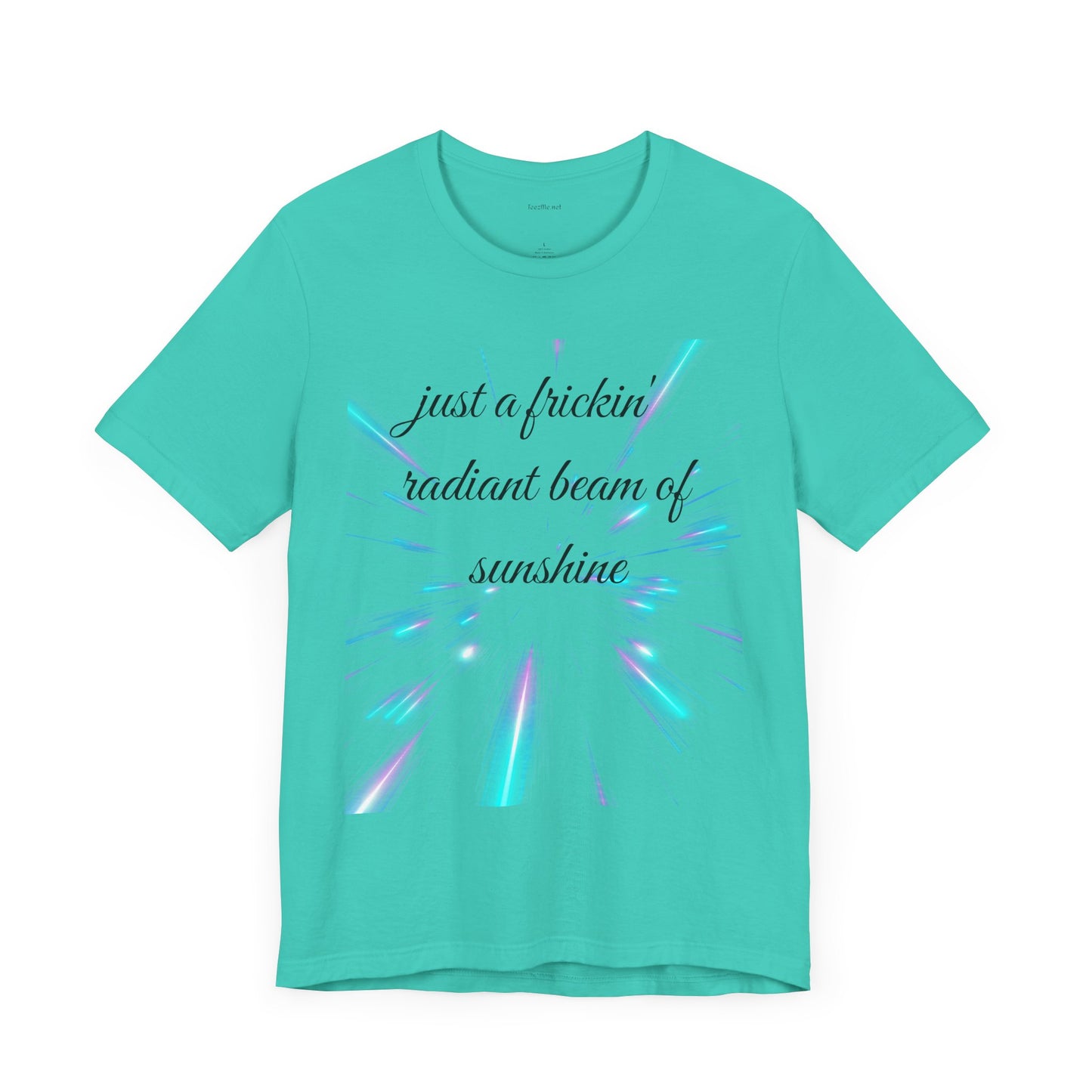 Just a frickin' radiant beam of sunshine - Unisex Jersey Short Sleeve Tee