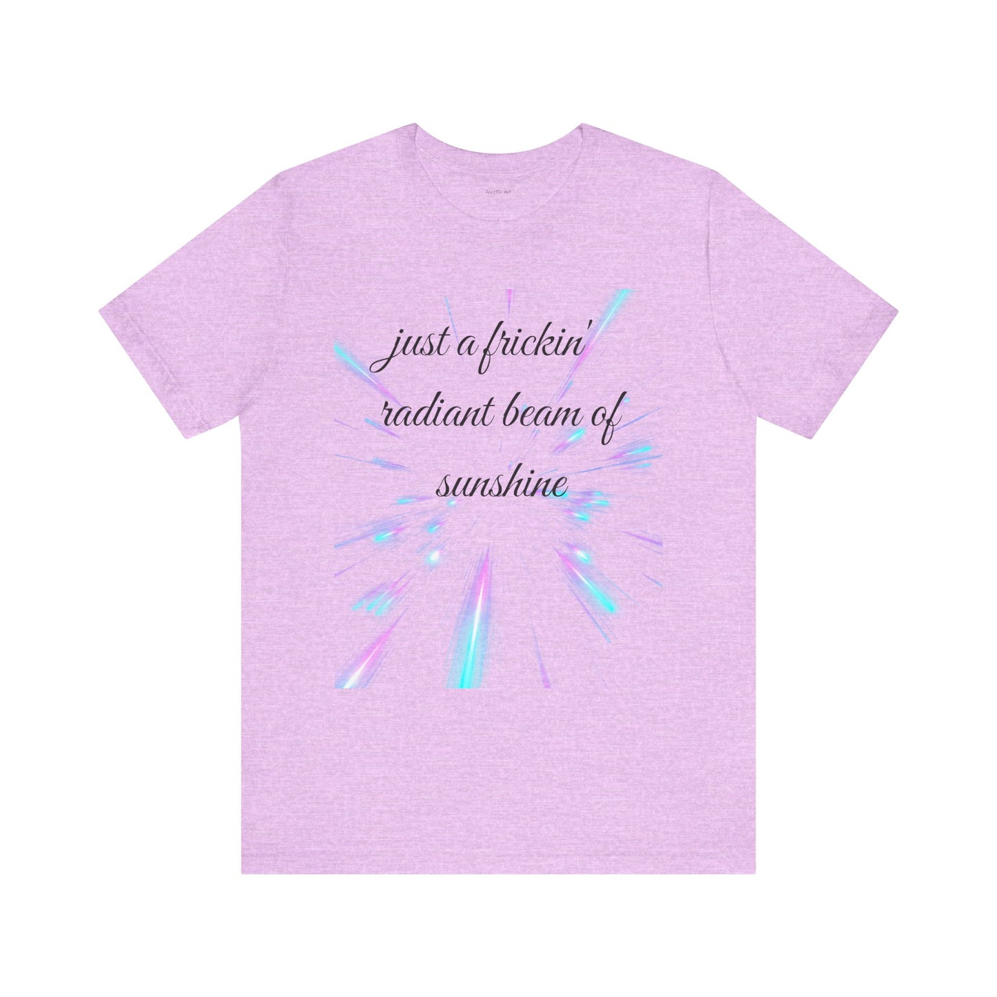 Just a frickin' radiant beam of sunshine - Unisex Jersey Short Sleeve Tee