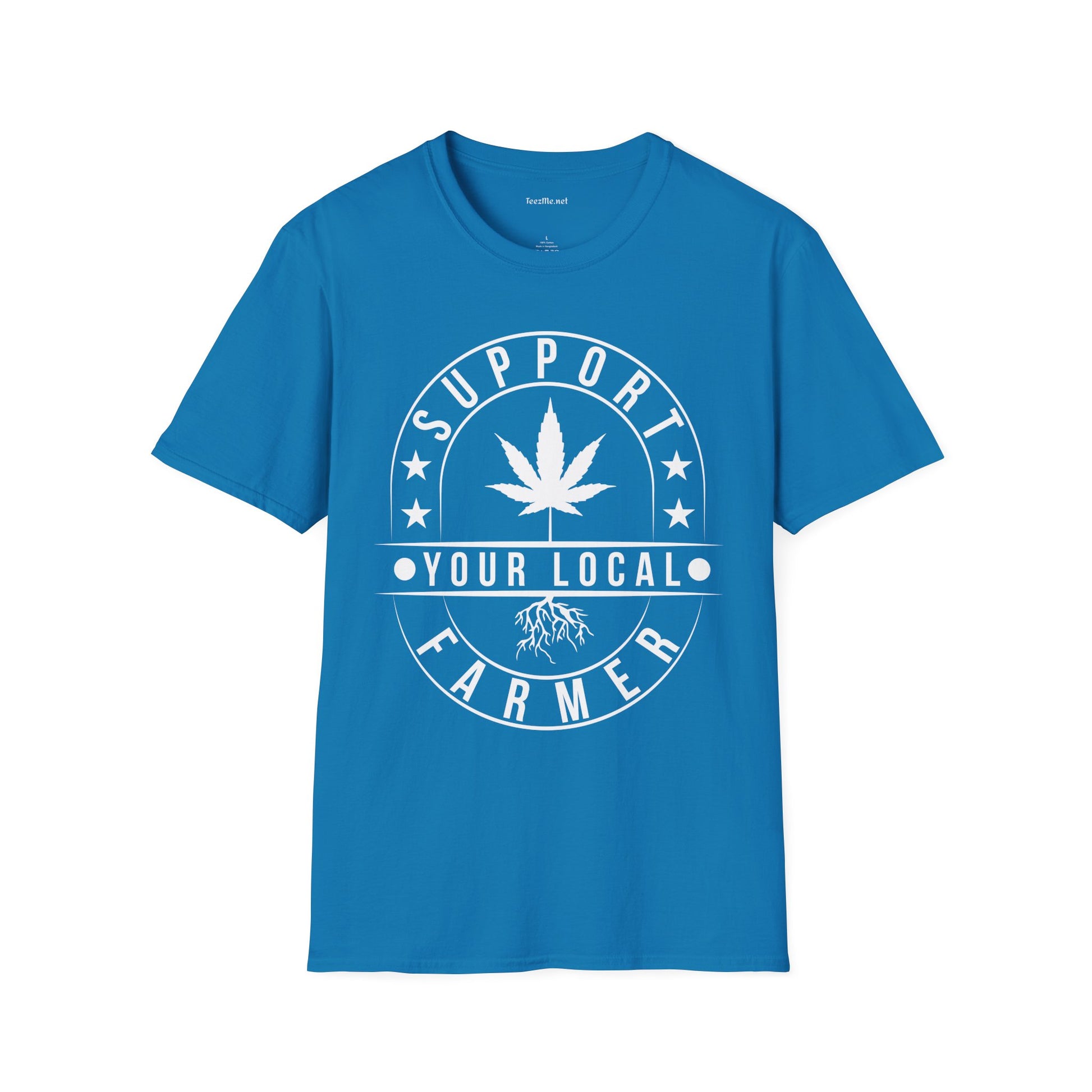 Support Your Local Farmer 420 Unisex Soft Style T-Shirt 100% Cotton Graphic