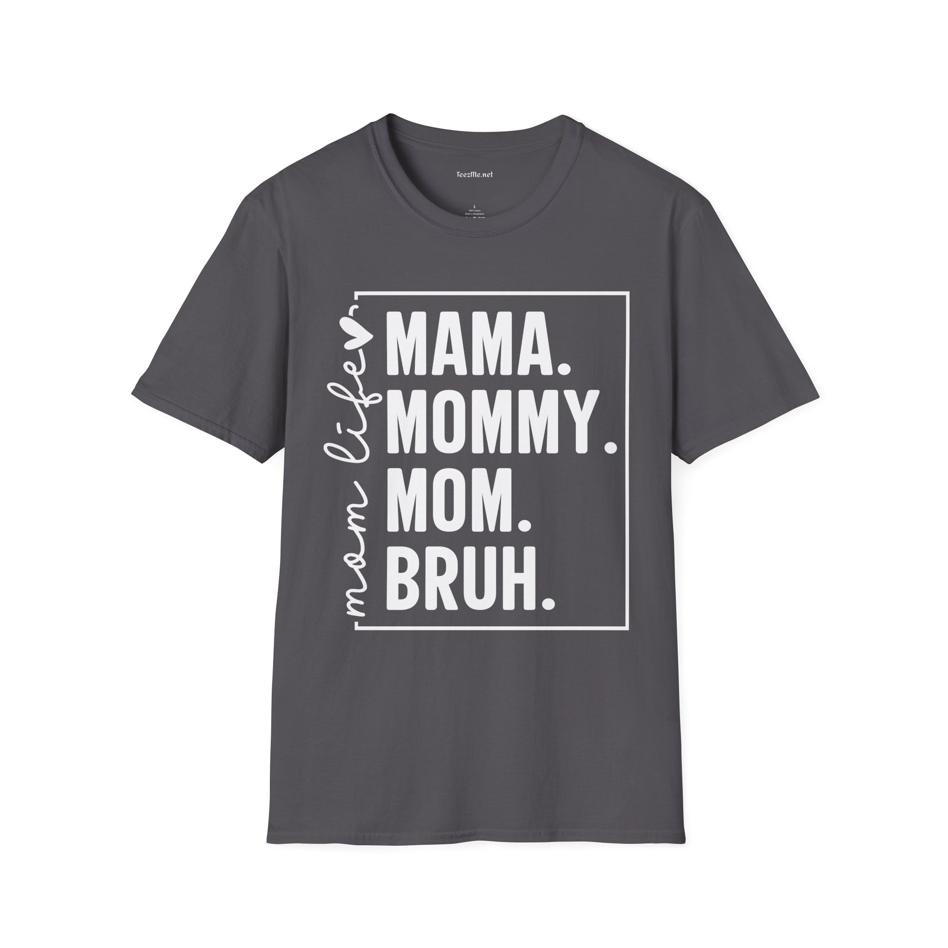 Mom Life Unisex Softstyle T-Shirt 100% Cotton