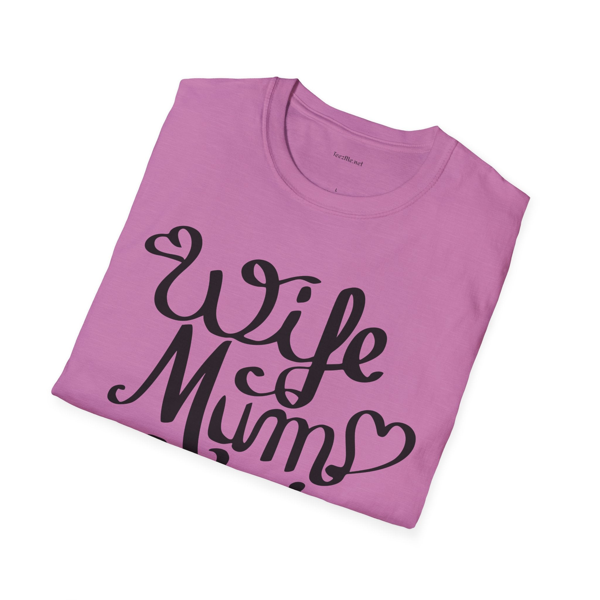 Wife Mum Boss - Unisex Softstyle T-Shirt 100% Cotton Graphic