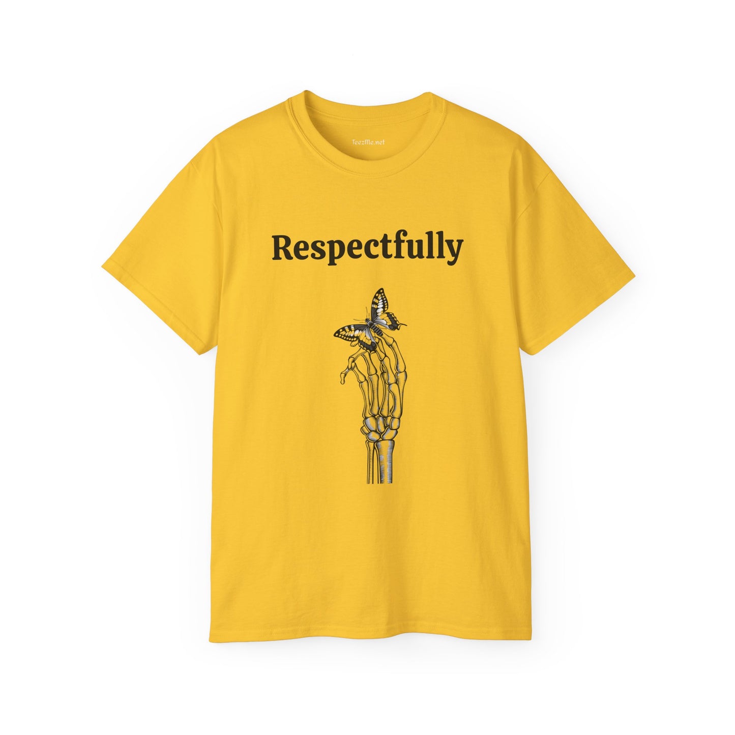 Respectfully - Unisex Ultra Cotton Tee