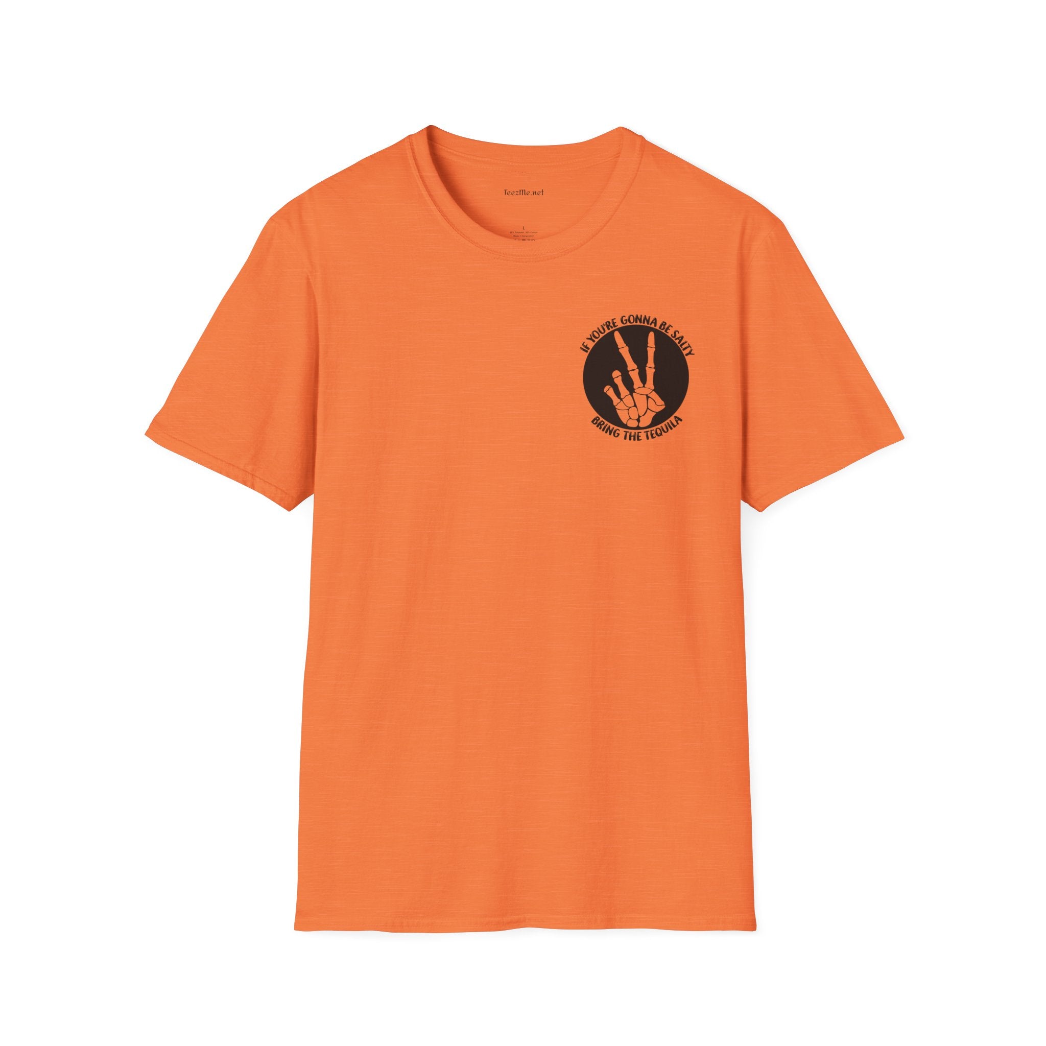 If You're Gonna Be Salty (pocket) Unisex Softstyle T-Shirt 100% Cotton