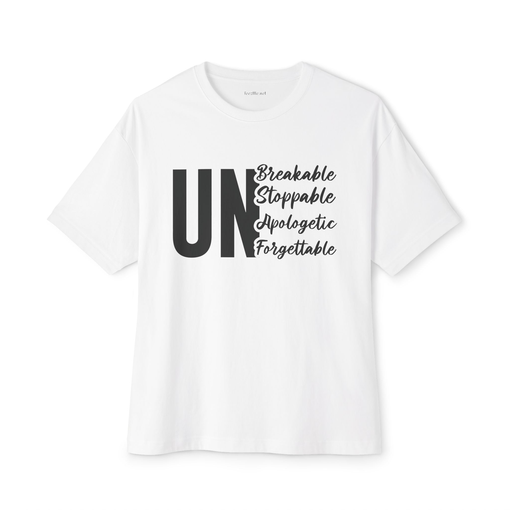 UnBreakable UnStoppable Unisex Oversized Boxy Tee